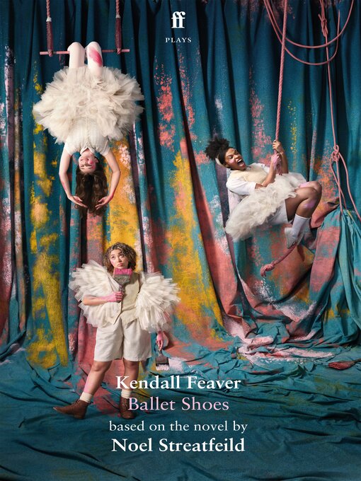 Title details for Ballet Shoes by Kendall Feaver - Wait list